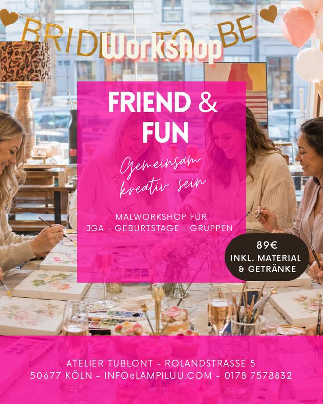Workshop „Friend & Fun“