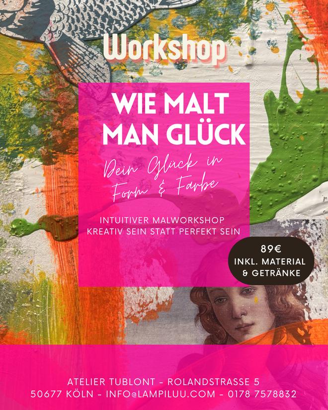 Workshop „Wie malt man Glück“